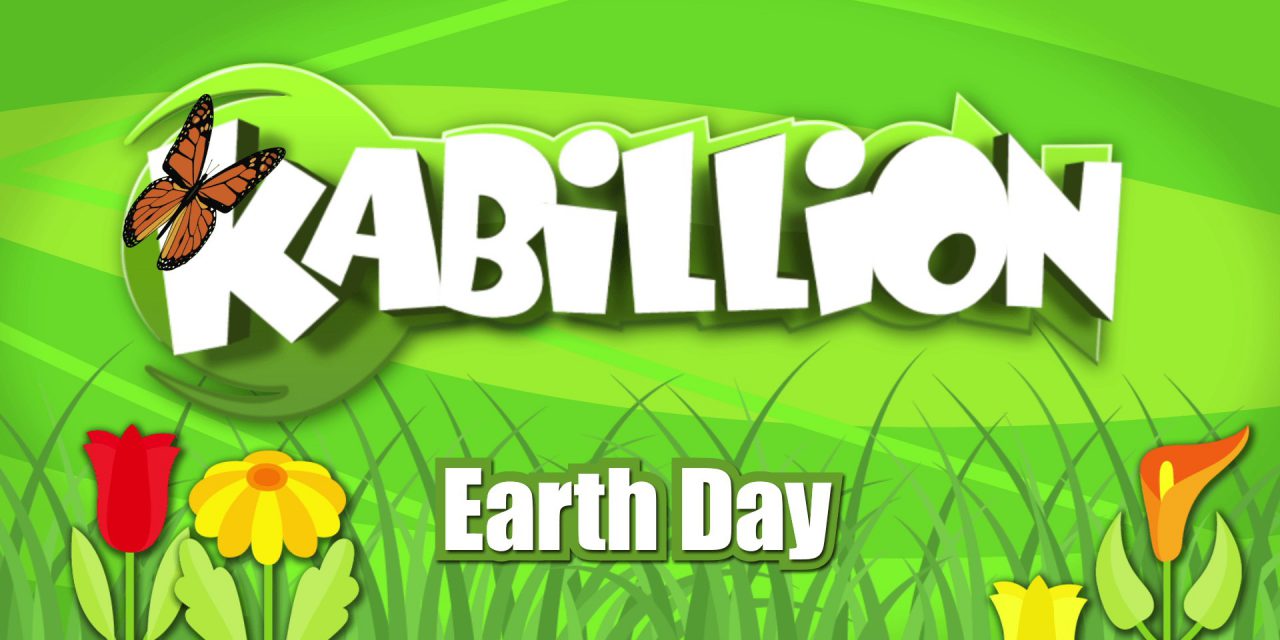 Kabillion Celebrates Earth Day all month Long