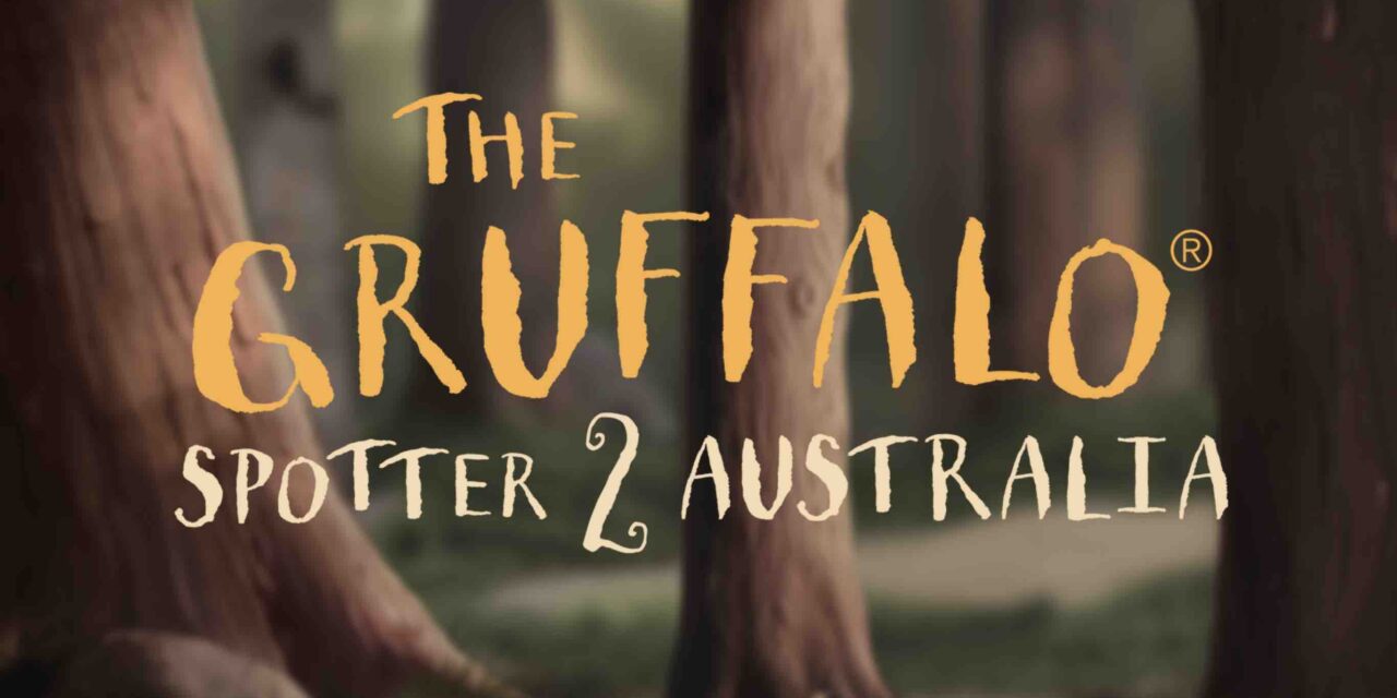 Australia First to Launch The Gruffalo Spotter 2 App; Smiffys Deal Announced