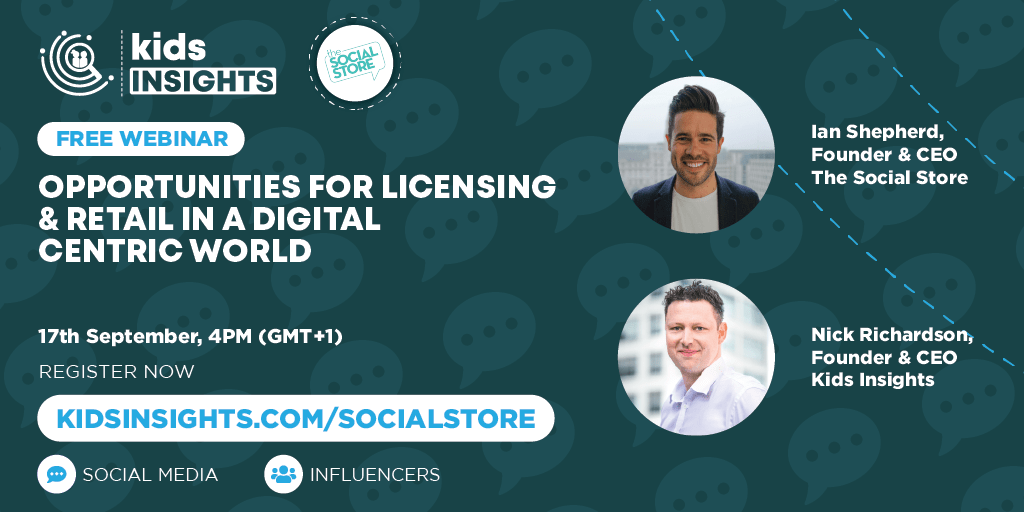 Kids Insights teams up with The Social Store to host “Opportunities for Licensing & Retail in a Digital Centric World”