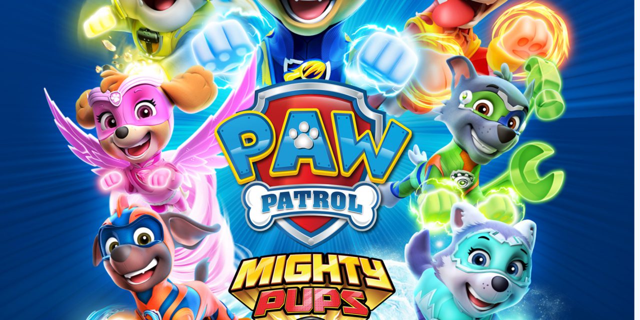 PAW Patrol: Mighty Pups Launches