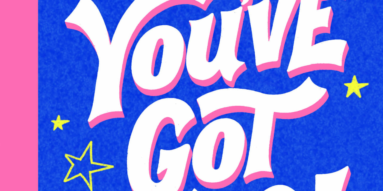 Scholastic Teams with Popsugar for ‘You’ve Got This’