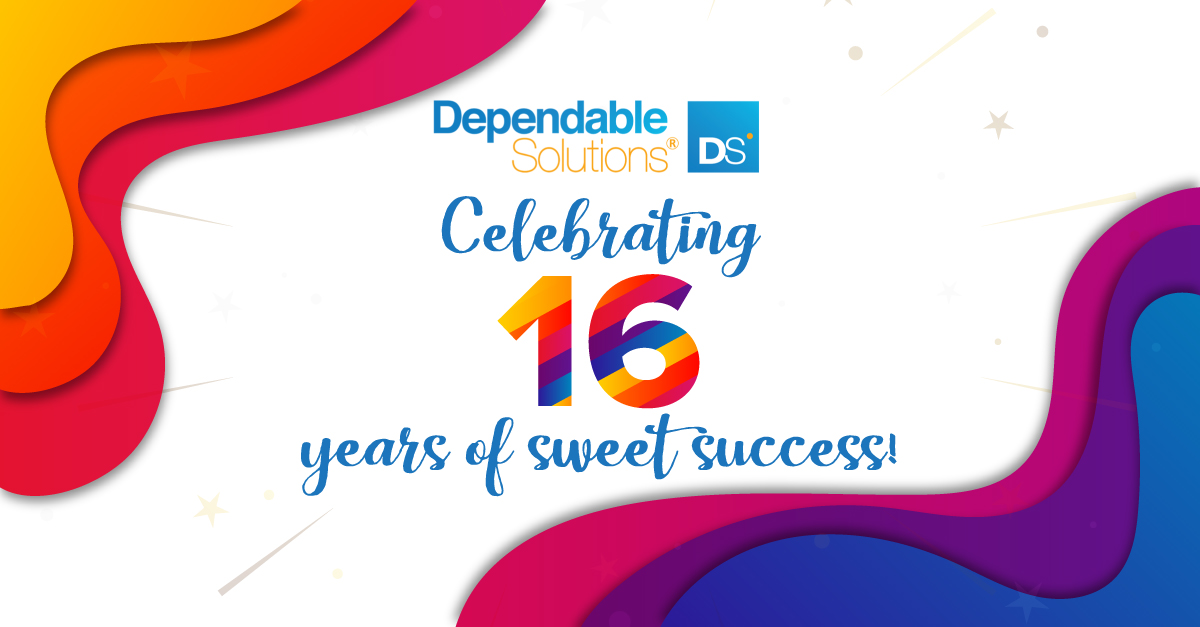 Dependable Solutions, Inc. celebrates their Sweet 16