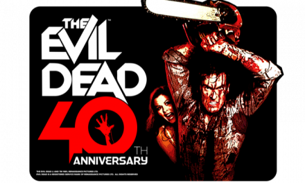 Evil Dead Celebrates 40th Anniversary with Raft of new Lines