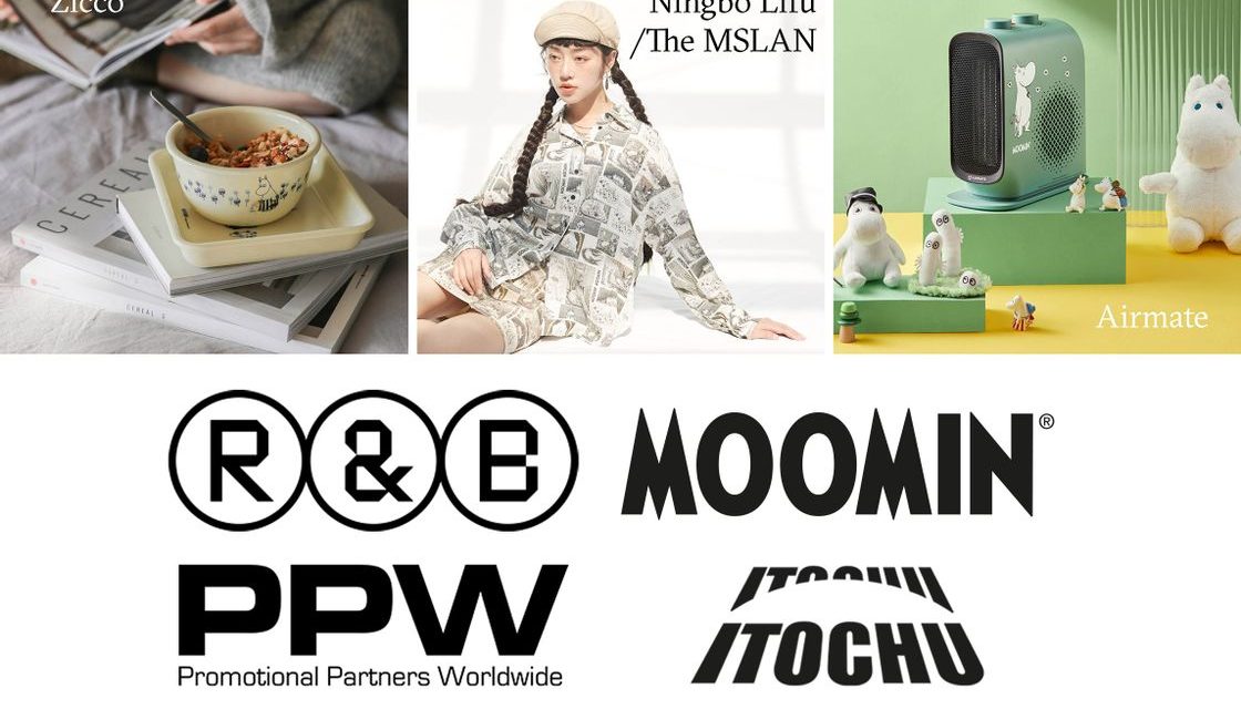 Rights & Brands, Moomin Characters, PPW Sports & Entertainment (HK) Ltd and ITOCHU Corporation Joint Venture and Agency