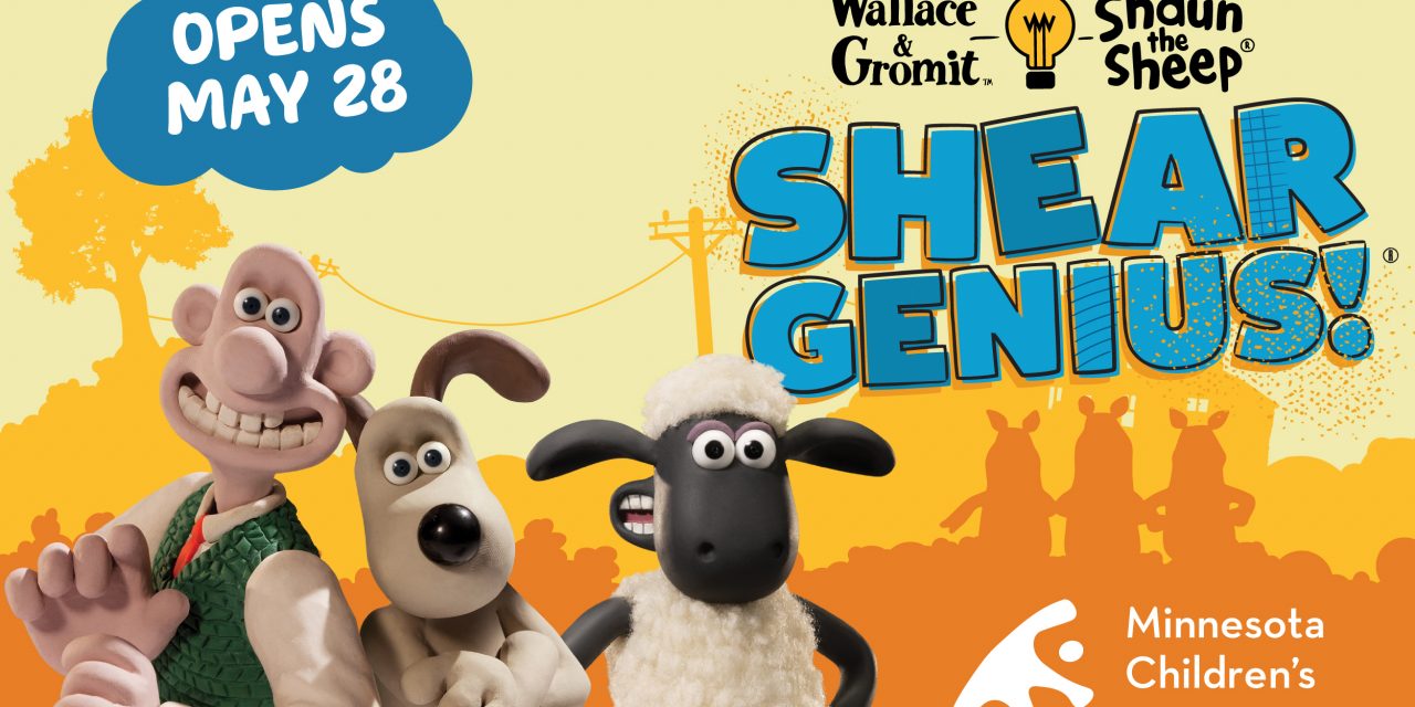 Wallace & Gromit and Shaun the sheep: Shear genius! Opens at Minnesota children’s Museum