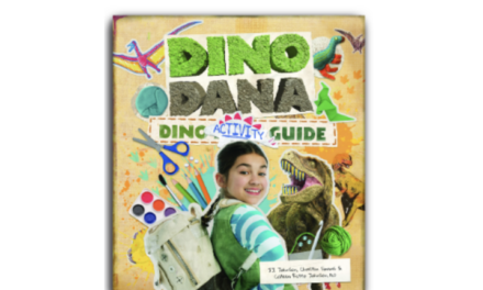 Sinking Ship Entertainment and Mango Publishing Announce Dino Dana Dino Activity Guide