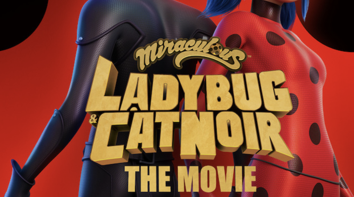 Miraculous: Ladybug & Cat Noir, The Movie Streaming Release Date