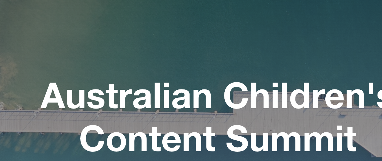 Top Names Join inaugural Australian Children’s Content Summit