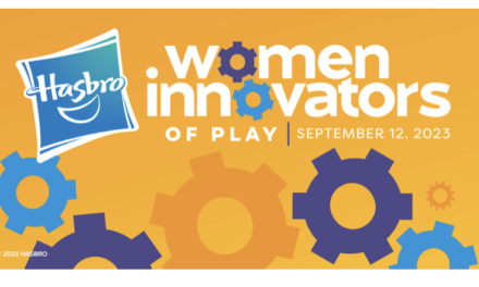 Hasbro Announces Women Innovators of Play Event