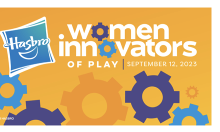 Hasbro Announces Women Innovators of Play Challenge