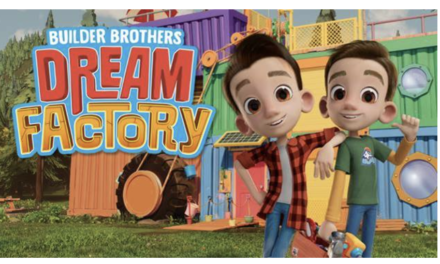 Nelvana Announces Multiple Deals for Builder Brothers Dream Factory