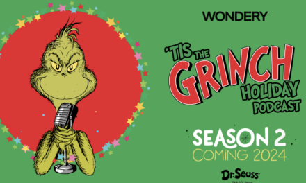 Wondery Greenlights Second Season of Original Podcast “‘Tis The Grinch Holiday Podcast” with Saturday Night Live’s James Austin Johnso