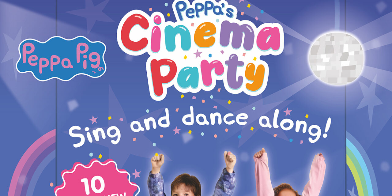 Peppa’s Cinema Party starts