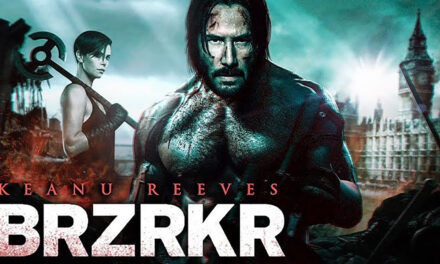 KEANU REEVES’ BRZRKR FRANCHISE EXPANDS